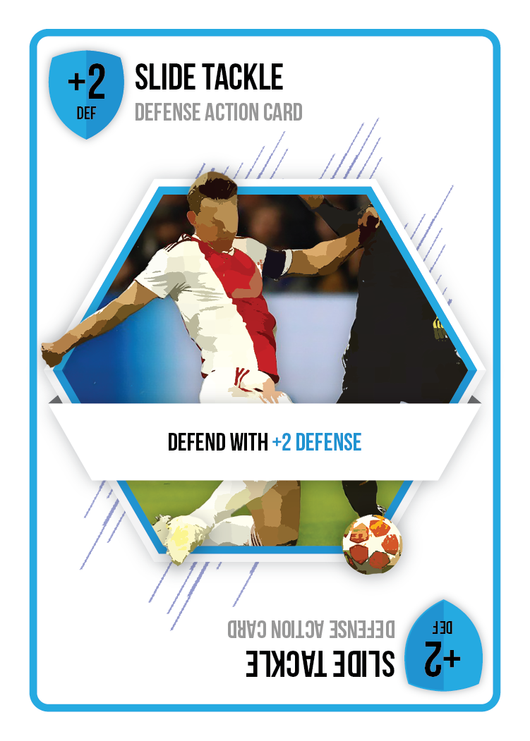 Slide Tackle card: plus two Defense
